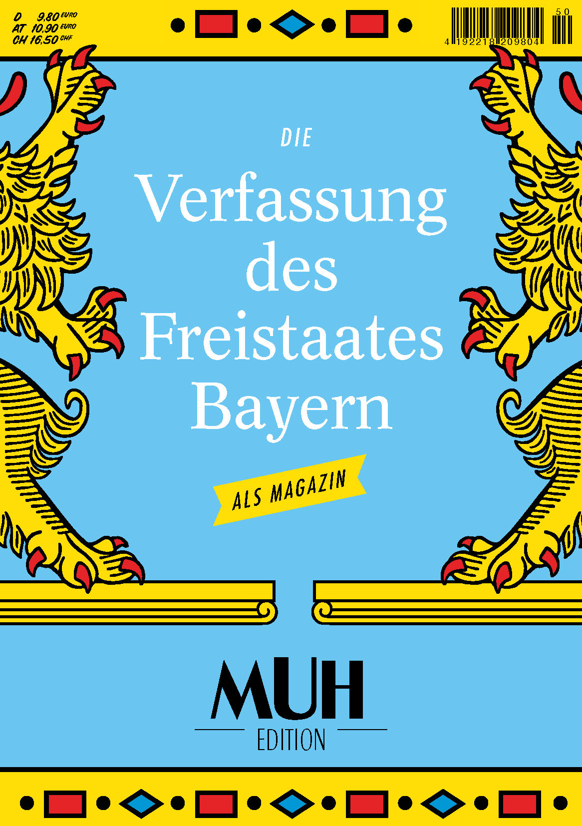 Blaues Zeitschriften-Cover mit goldenen Wappen-Elementen. Aufschrift: Die Verfassung des Freistaates Bayern - als Magazin. MUH Editon